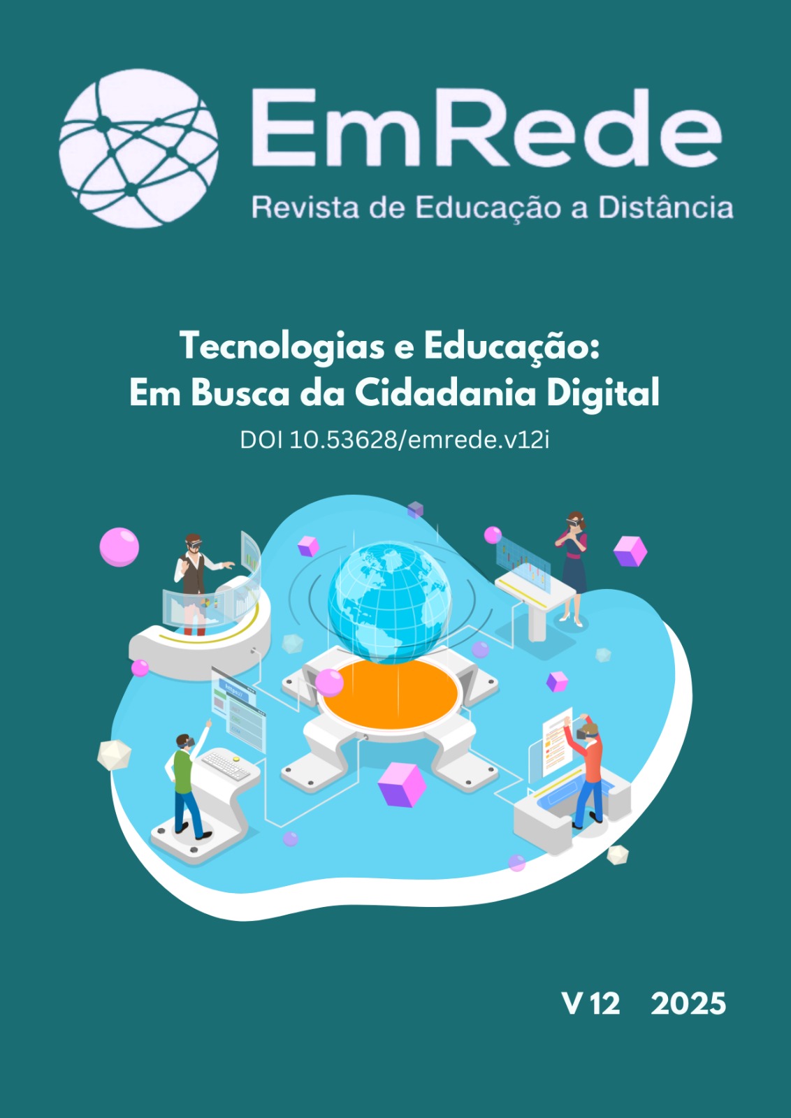 					Visualizar v. 12 (2025): Tecnologias e educação: em busca da cidadania digital
				